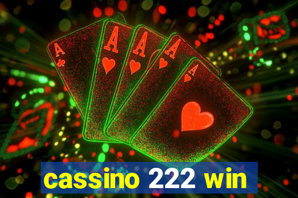 cassino 222 win